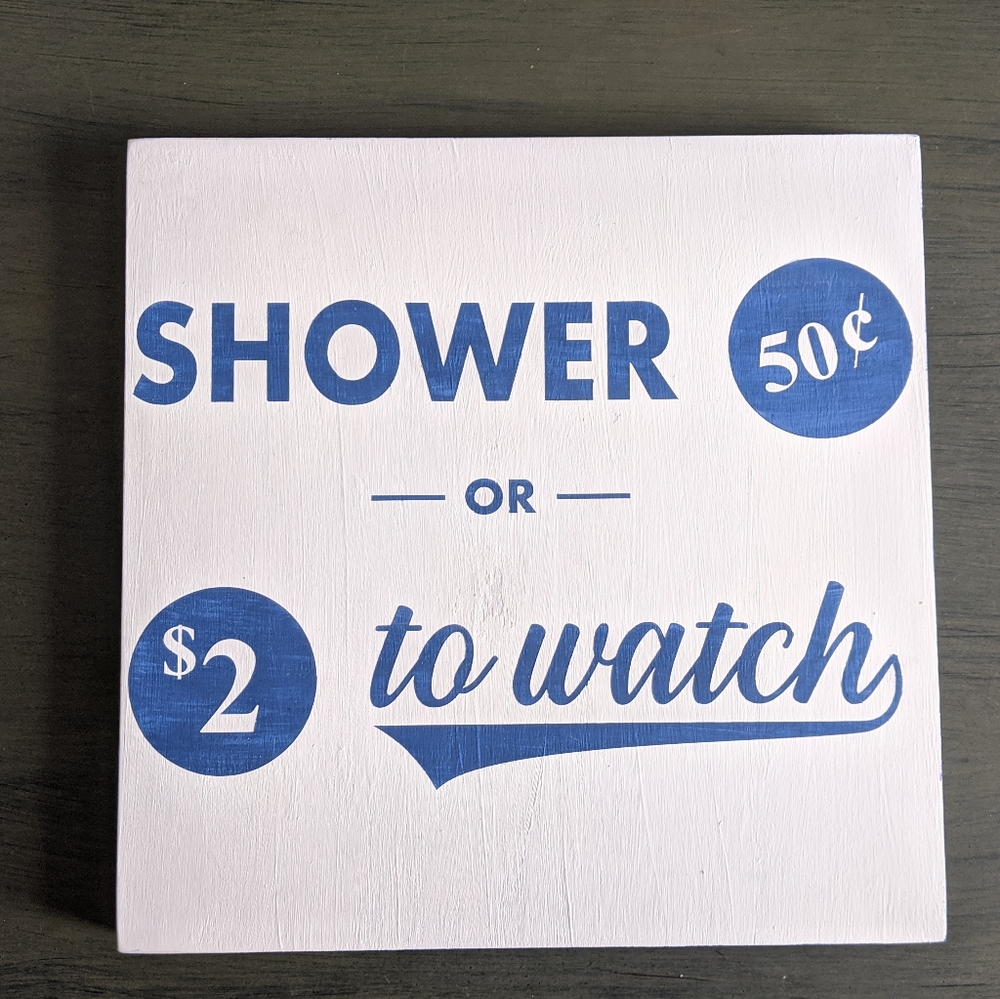 Sassy bathroom sign